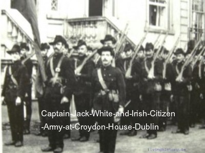 Captain-Jack-White-and-Irish-Citizen-Army-at-Croydon-House-Dublin