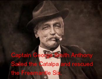 George Smith Anthony, Captain of the Catalpa