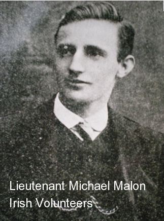 Michael Malon, Lt. Irish Volunteers