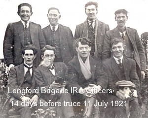 Longford Brigade IRA Officers 14 days before truce 11 July 1921